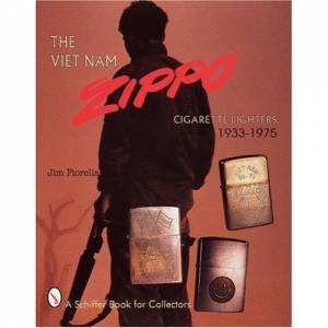 The Viet Nam Zippo (R) by Jim Fiorella