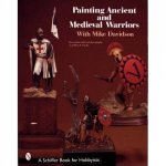 Painting Ancient and Medieval Warriors With Mike Davidson