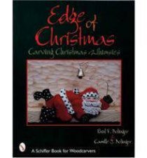 Edge of Christmas Carving Christmas Whimsies