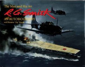 R.G. Smith: The Man and His Art: An Autobiography