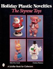 Holiday Plastic Novelties Styrene Toys