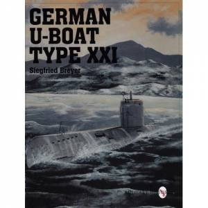 German U-Boat Type XXI by BREYER SIEGFRIED