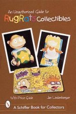 An Unauthorized Guide to Rugrats Collectibles