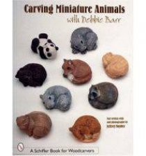Carving Miniature Animals with Debbie Barr