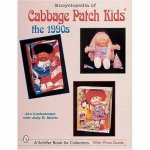 Encyclopedia of Cabbage Patch Kids The 1990s