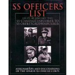 SS Officers List as of January 1942 SSStandartfuhrer to SSOberstgruppenfuhrer  Assignments and Decorations of the Senior SS Officer Corps