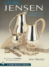 Georg Jensen A Tradition of Splendid Silver