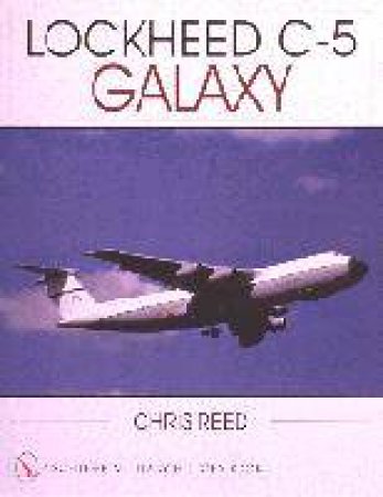 Lockheed C-5 Galaxy by REED CHRIS