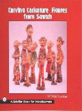 Carving Caricature Figures from Scratch