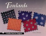 Foulards A Picture Book of Prints for Mens Wear