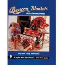 Beacon Blankets Make Warm Friends