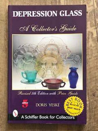 Depression Glass - Revised 5th Edition by YESKE DORIS