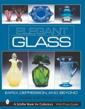 Elegant Glass Early Depression and Beyond