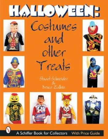Halloween: Ctumes and Other Treats by SCHNEIDER STUART