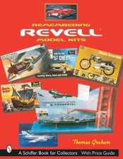 Remembering RevellR Model Kits
