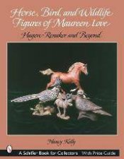 Horse Bird and Wildlife Figures of Maureen Love HagenRenaker and Beyond