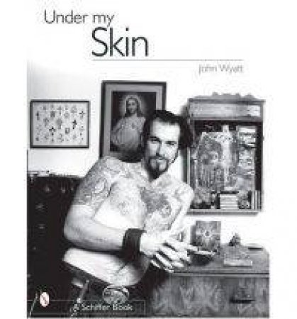 Under My Skin by WYATT JOHN