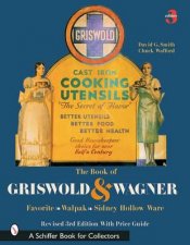 Book of Griswold and Wagner Favorite  Wapak  Sidney Hollow Ware