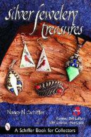 Silver Jewelry Treasures by SCHIFFER NANCY N.