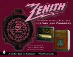 Zenith Radio Glory Years 19361945 History and Products