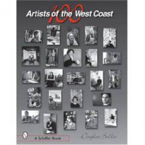 100 Artists of the West Coast by BULLIS DOUGLAS