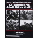 SSPanzerArtillery Regiment 1 Leibstandarte Adolf Hitler LAH in World War II