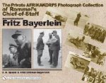 Private Afrikakorps Photograph Collection of Rommels Chiefof Staff Generalleutnant Fritz Bayerlein