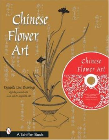 Chinese Flower Art: Line Drawings with CD by EDITORS