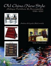 Old Chinanew Style Antique Furniture  Accessories 17801930