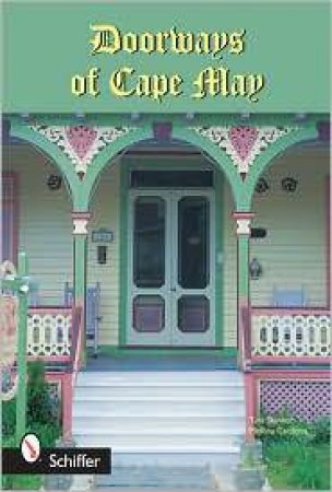 Doorways of Cape May by SKINNER TINA & CARDONA MELISSA