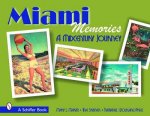 Miami Memories a Midcentury Journey