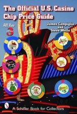 The Official Us Casino Chip Price Guide