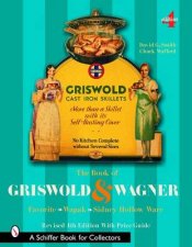 Book of Griswold and Wagner Favorite  Wapak  Sidney Hollow Ware