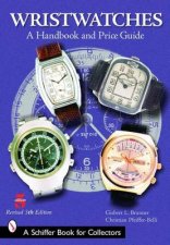 Wristwatches A Handbook and Price Guide