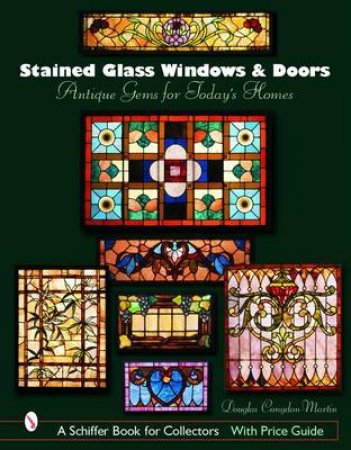 Stained Glass Windows and Doors: Antique Gems for Todays Homes by CONGDON-MARTIN DOUGLAS