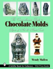 Comprehensive Guide to Chocolate Molds Objects of Art and Artists Tools