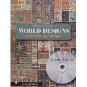 World Designs : 1200 Historic Patterns
With Royalty-free CD by EDITORS