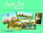 Cape Cod Memories an Illustrated History in Postcards