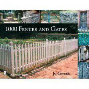 1000 Fences and Gates by CRYDER JO