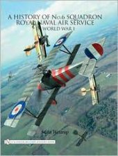 History of No6 Squadron Royal Naval Air Service in World War I
