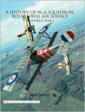 History of No6 Squadron Royal Naval Air Service in World War I