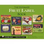 Ultimate Fruit Label Book