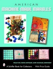 American Machinemade Marbles