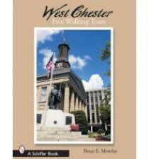 West Chester Six Walking Tours