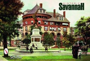 Historic Savannah Ptcards by EDITORS