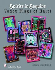 Spirits In Sequins Vodou Flags of Haiti