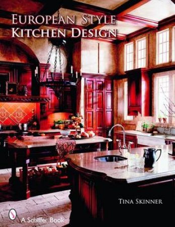 Eurean Style Kitchen Designs by SKINNER TINA