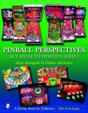 Pinball Perspectives Ace High to Worlds Series