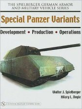 Special Panzer Variants Develment  Production  erations