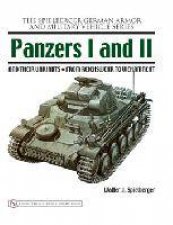 Panzers I and II and their Variants from Reichswehr to Wehrmacht